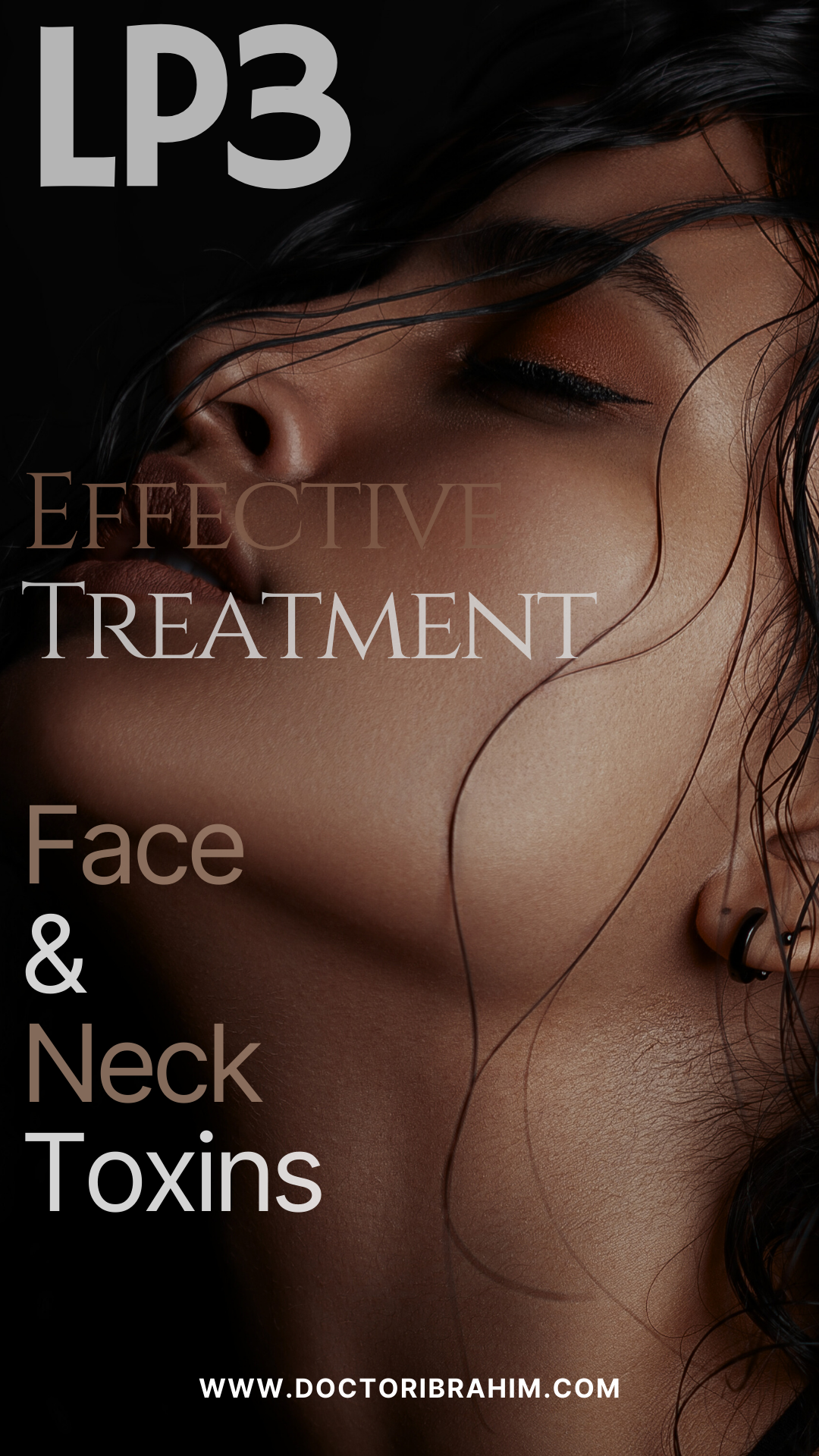 LP3 - Effective treatment of face and neck toxins (چہرے اور گردن کی جھریوں کو ختم کرنے میں مدد دیتی ہے ۔)
