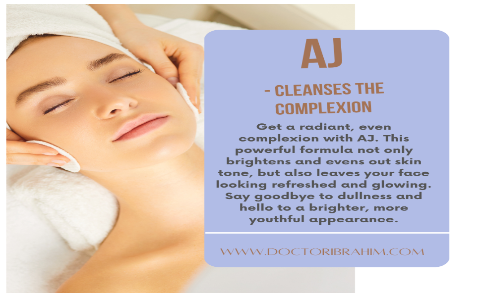 AJ - Cleanses the complexion body & face